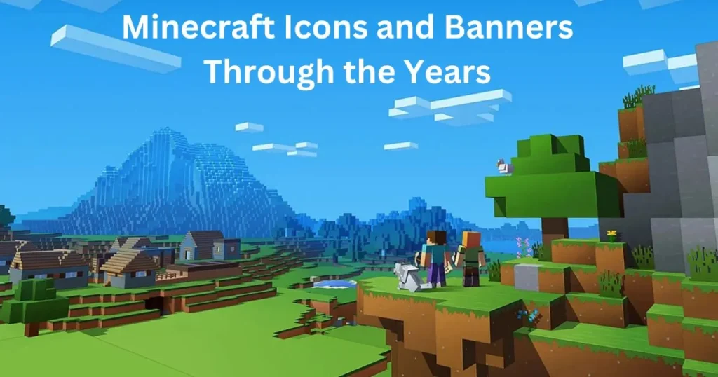 Minecraft Icons and Banners Through the Years